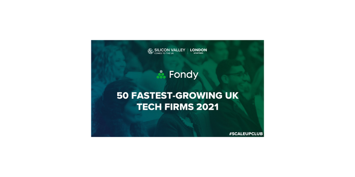 Meet the UK’s 50 fastest-growing startups: Fondy named in SVC2UK’s 2021 Scale Up Club